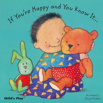Child's Play - If You're Happy And You Know It (Hardbound)